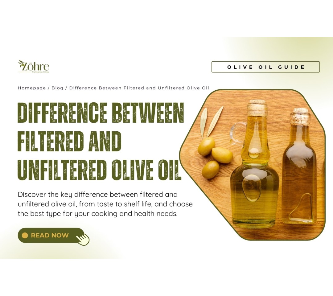 Difference Between Filtered and Unfiltered Olive Oil