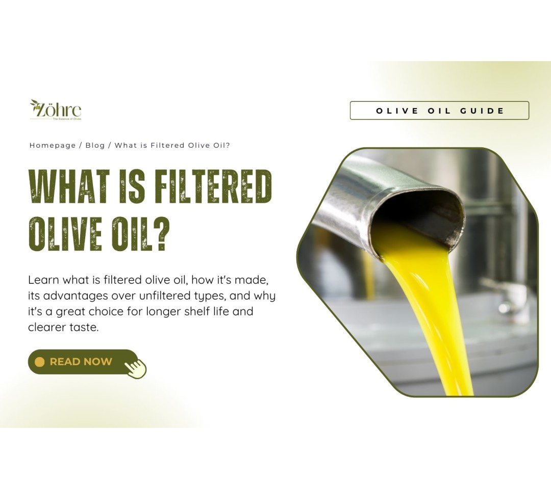 What is Filtered Olive Oil?