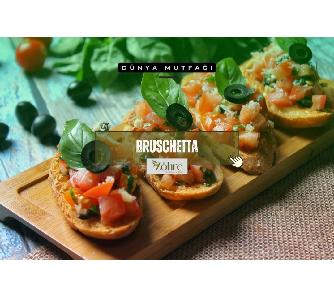 Bruschetta (İtalyan Mutfağı)