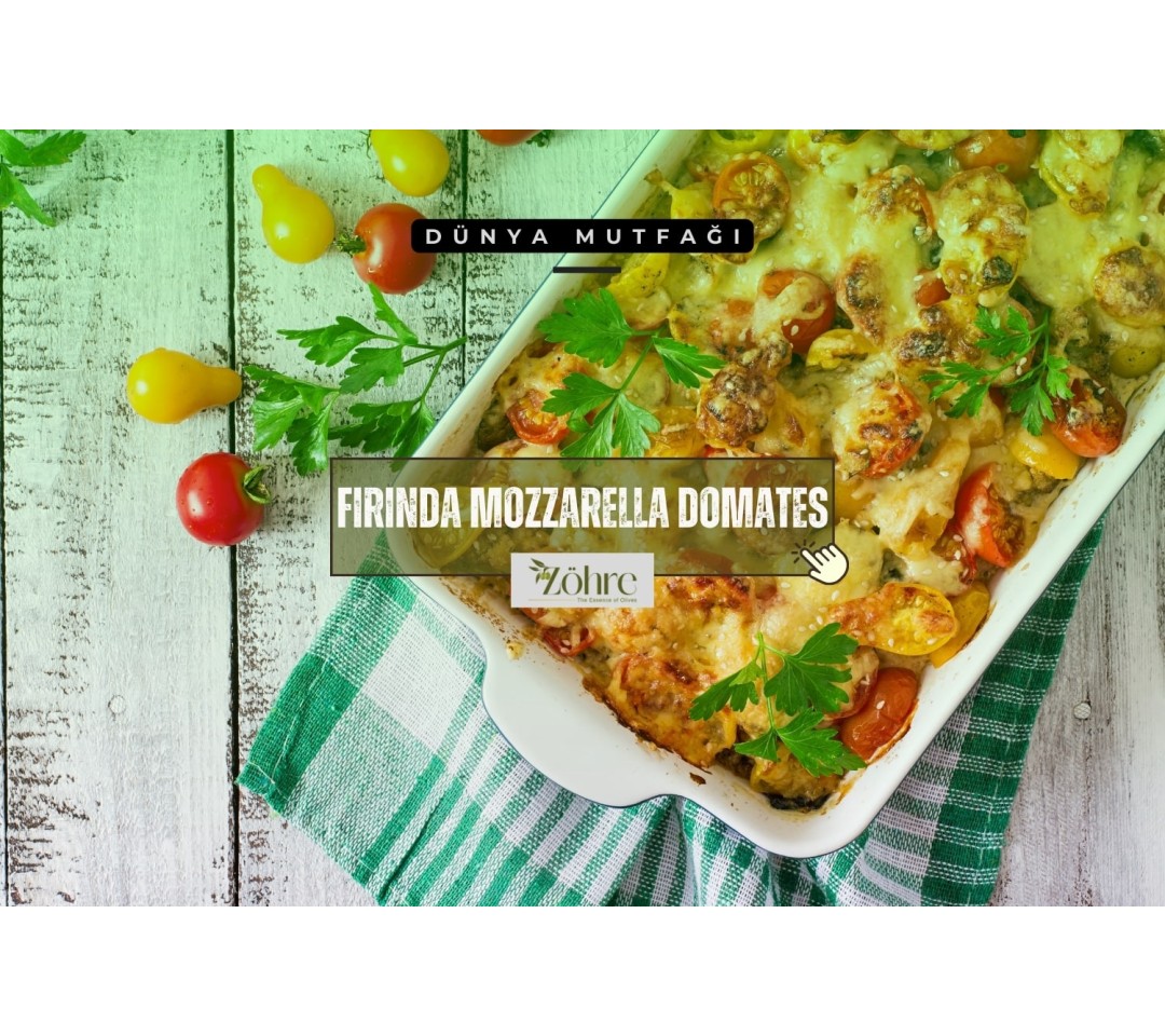 Fırında Mozzarella Domates